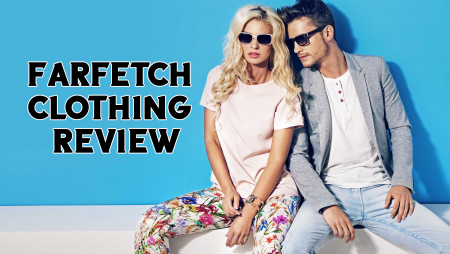 Farfetch Clothing Review