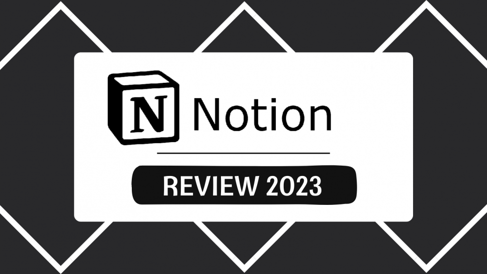 Notion Review